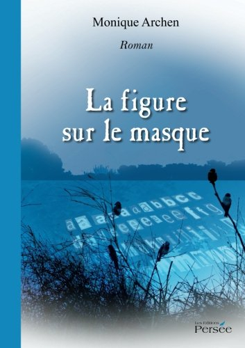 la figure sur le masque