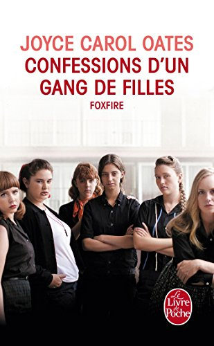 Confessions d'un gang de filles : Foxfire