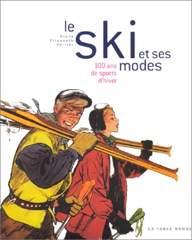 Le ski et ses modes