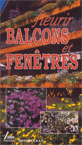 Fleurir balcons et fenêtres