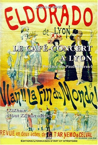 le café-concert à lyon : xixe-début xxe siècle