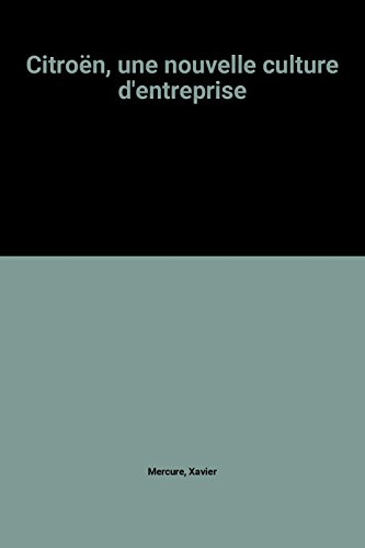 Citroën, une nouvelle culture d'entreprise