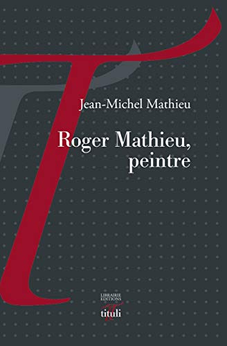 Roger Mathieu, peintre