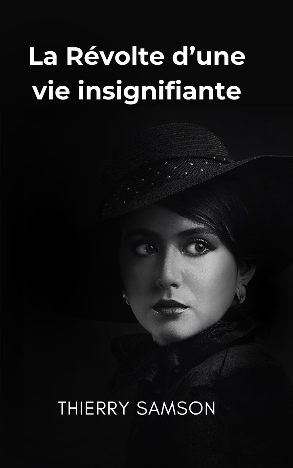 La Révolte d'une vie insignifiante