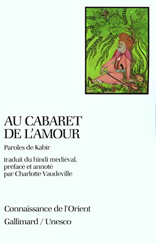 Au cabaret de l'amour : paroles de Kabîr