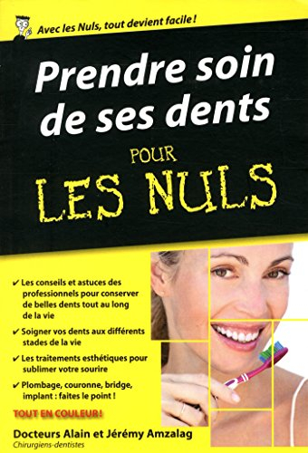 Prendre soin de ses dents pour les nuls