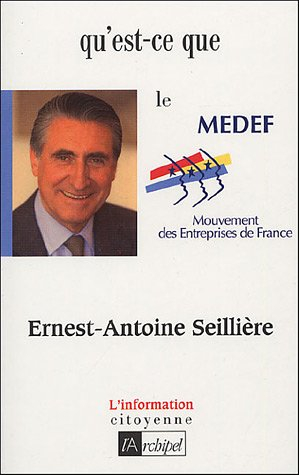 Qu'est-ce que le Medef ?