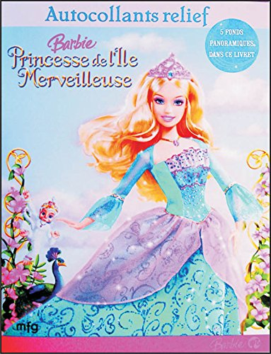 barbie princesse de l'ile merveilleuse : autocollants relief