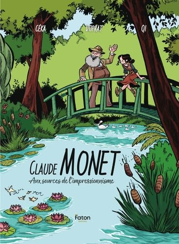 Claude Monet : aux sources de l'impressionnisme