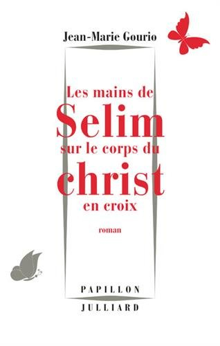 Les mains de Selim sur le corps du Christ en croix