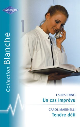 Un cas imprévu. Tendre défi