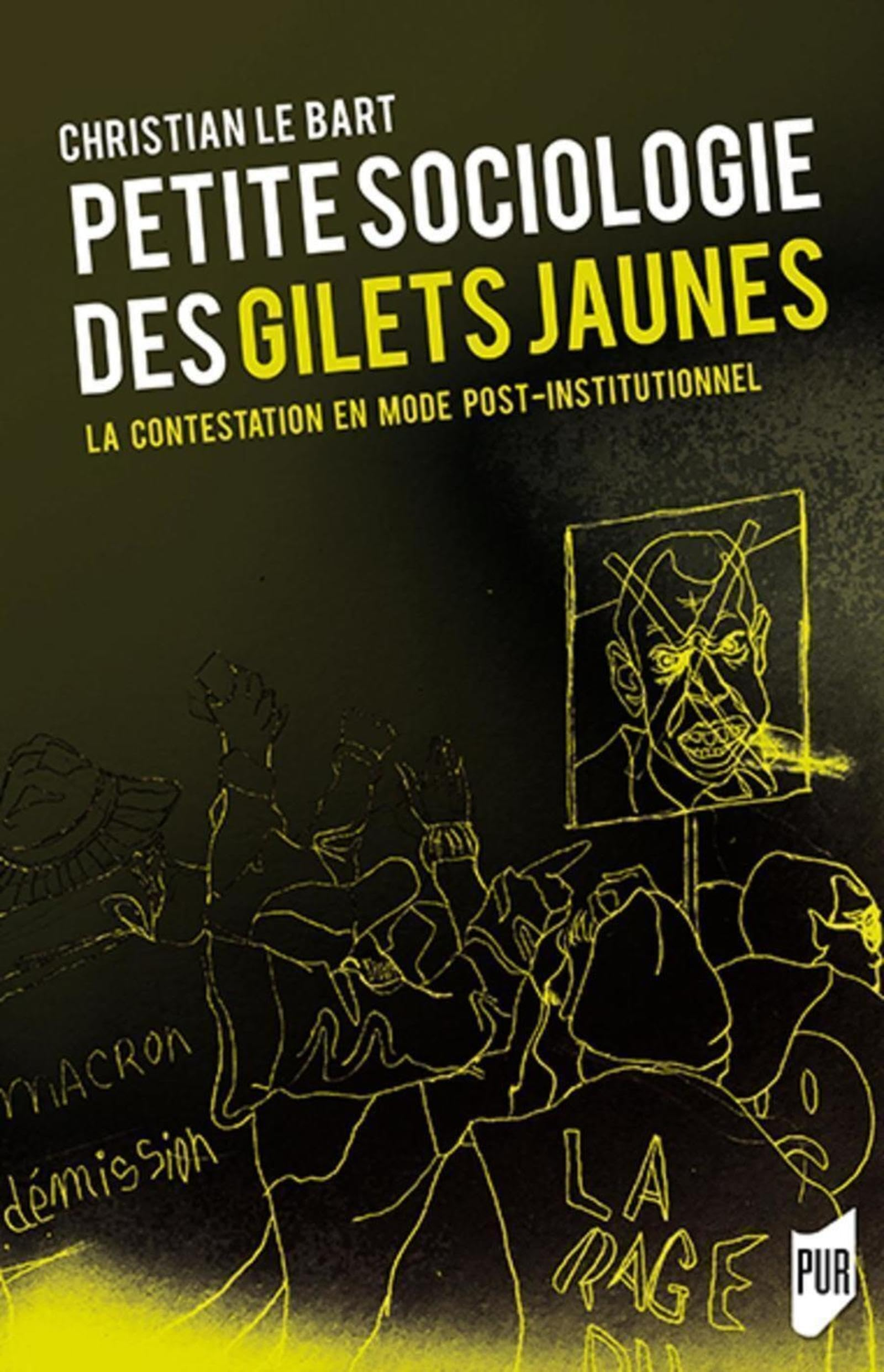 Petite sociologie des gilets jaunes : la contestation en mode post-institutionnel