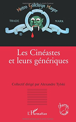 Les cinéastes et leurs génériques