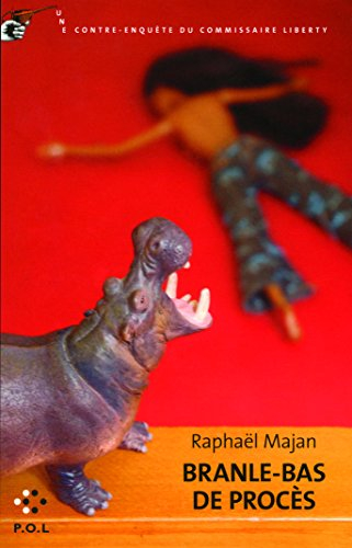 Une contre-enquête du commissaire Liberty. Branle-bas de procès