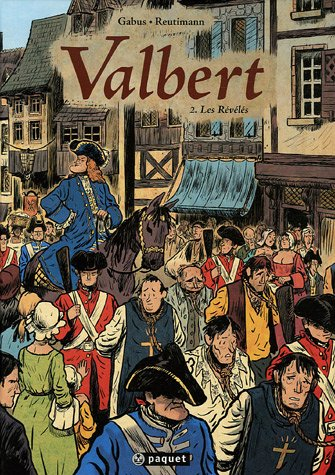 Valbert. Vol. 2. Les révélés