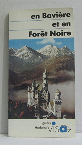 en bavière et en forêt-noire