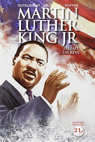 martin luther king : j'ai fait un rêve
