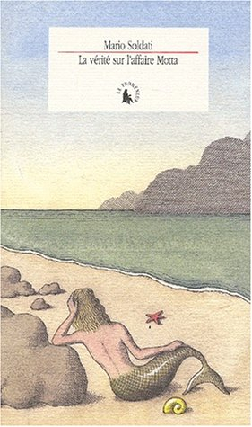 La vérité sur l'affaire Motta