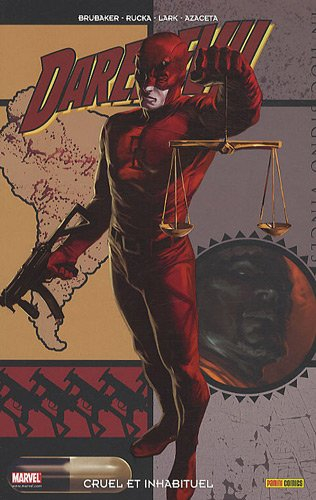 Daredevil. Vol. 18. Cruel et inhabituel