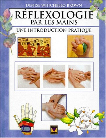 Réflexologie par les mains