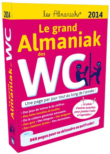Le grand almaniak des WC : 2014