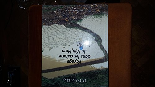 Voyage dans les cultures du Viêt Nam