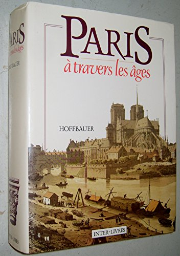 paris à travers les âges
