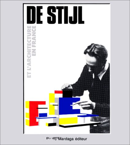 De Stijl et l'architecture en France