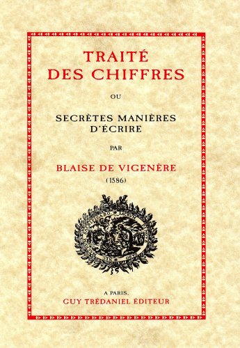 Traité des chiffres ou Secrètes manières d'écrire
