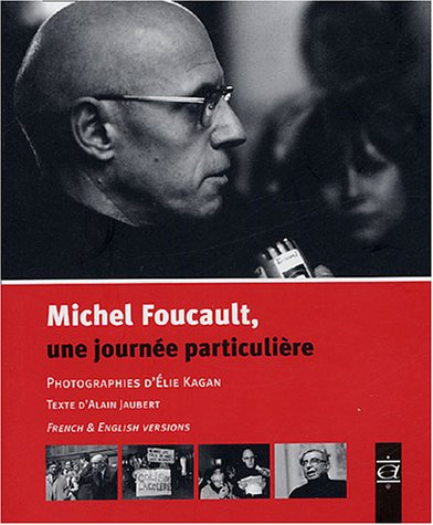 Michel Foucault, une journée particulière