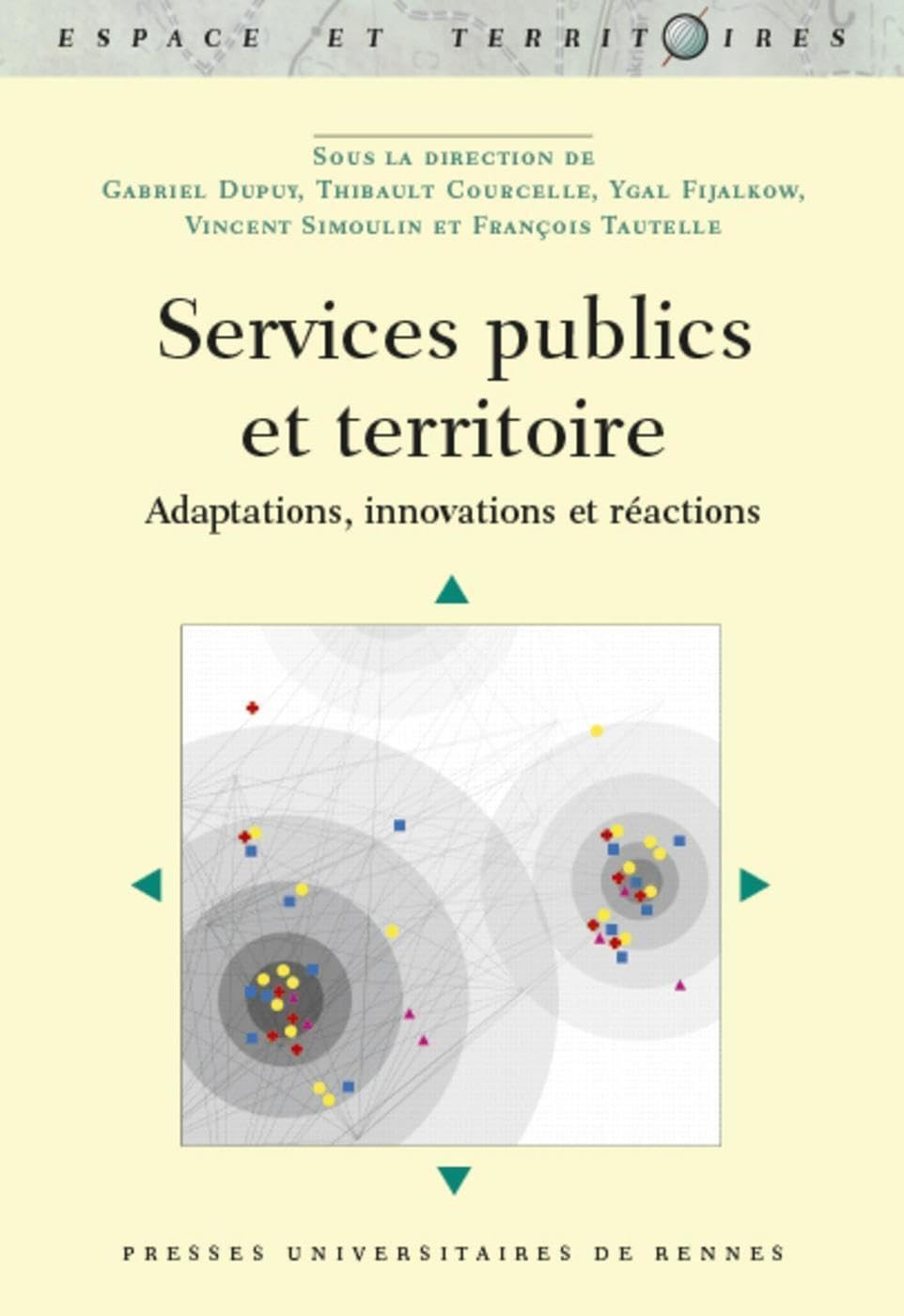 Services publics et territoire : adaptations, innovations et réactions