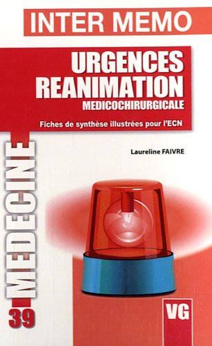 Urgences réanimation : médicochirurgicale