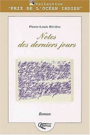 Notes des derniers jours