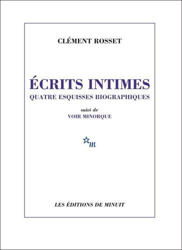 Ecrits intimes : quatre esquisses biographiques. Voir Minorque