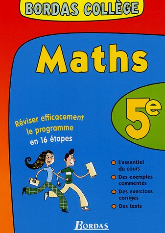 Maths 5e : réviser efficacement le programme en 16 étapes