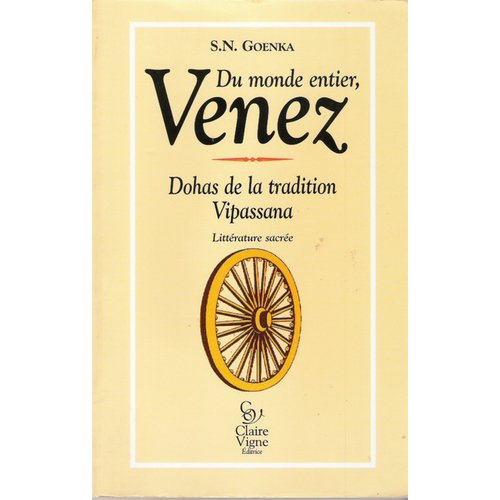 Du monde entier, venez : dohas de la tradition vipassana