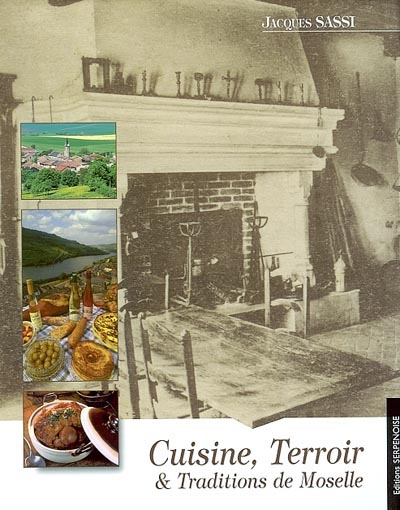 Cuisine, terroir et traditions de Moselle