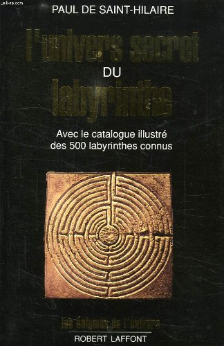 L'Univers secret du labyrinthe