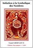 INITIATION À LA SYMBOLIQUE DES NOMBRES