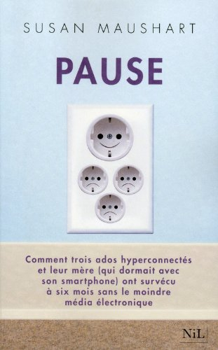 Pause : comment trois ados hyper-connectés et leur mère (qui dormait avec son smartphone) ont survéc
