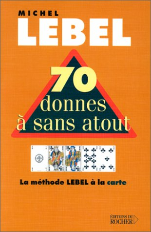 70 donnes à sans atout