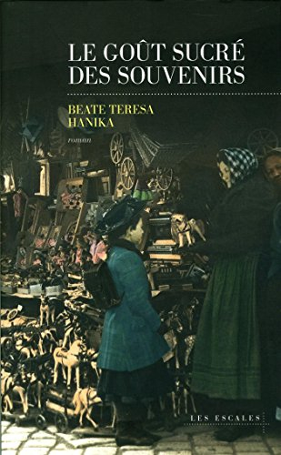 Le goût sucré des souvenirs