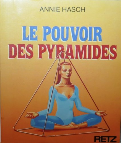 Le Pouvoir des pyramides