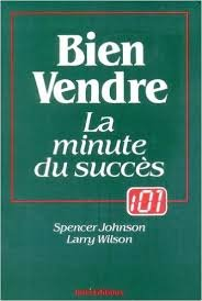 Bien vendre : la minute du succès