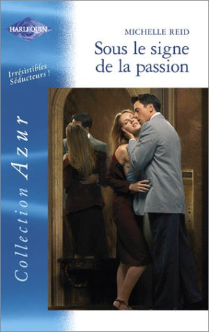 Sous le signe de la passion