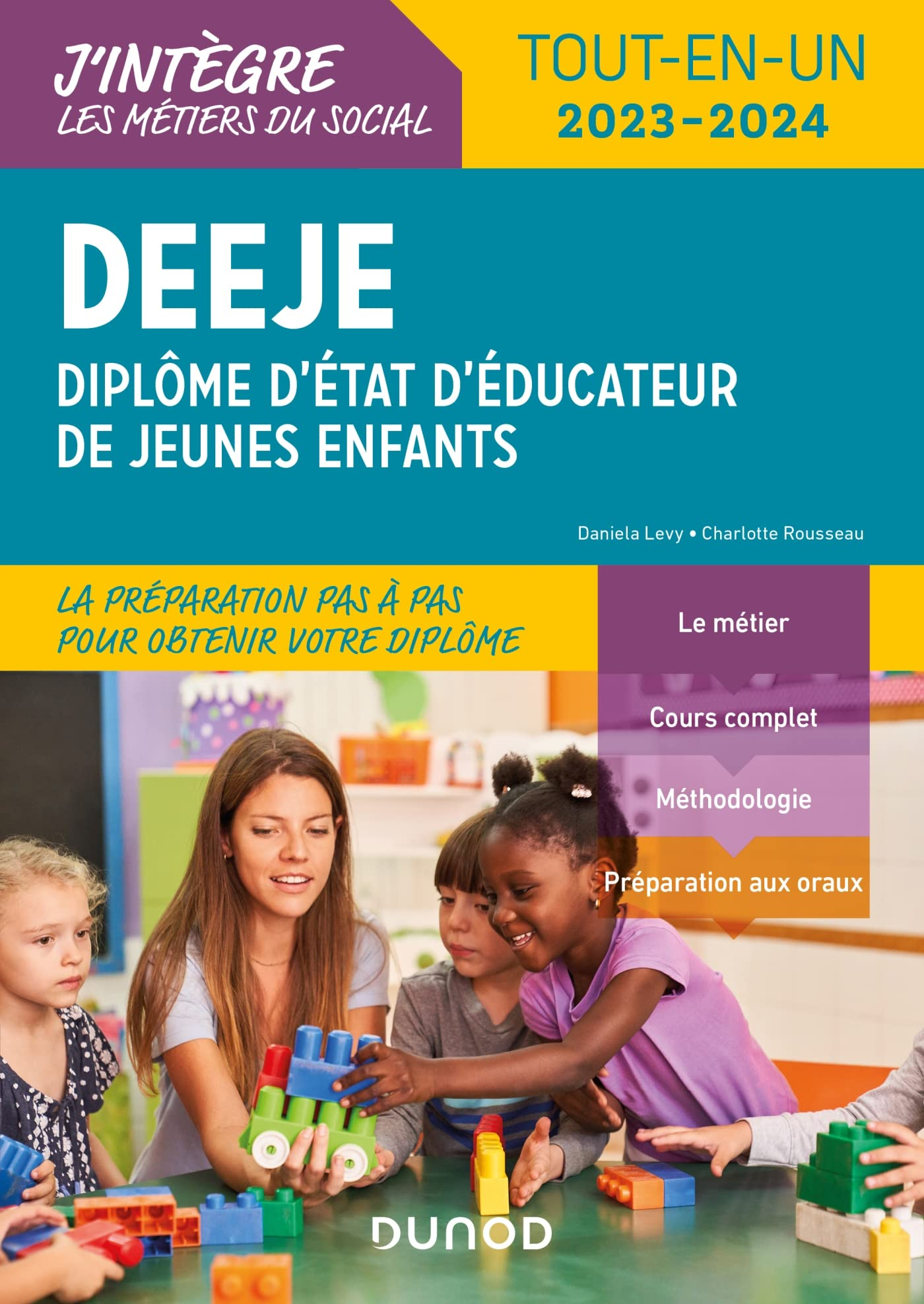 DEEJE, diplôme d'Etat d'éducateur de jeunes enfants : tout-en-un, 2023-2024