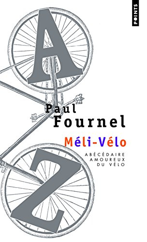 Méli-vélo : abécédaire amoureux du vélo
