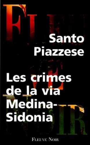 les crimes de la via medina sidonia