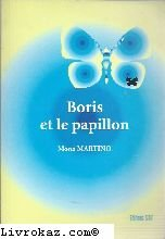 boris et le papillon