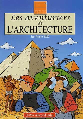 les aventuriers de l'architecture (1cédérom)